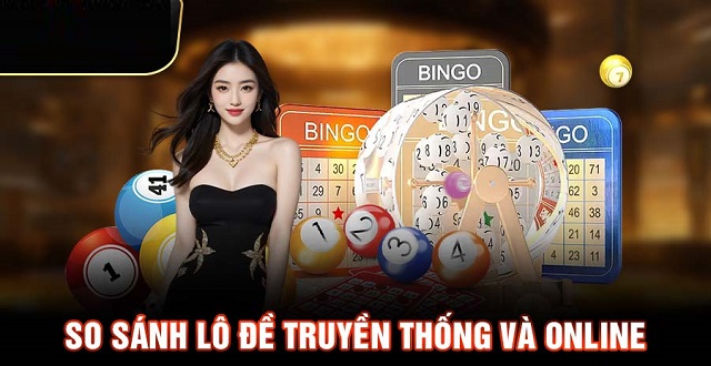 So sánh giữa “lô đề truyền thống” và “online”: ưu điểm – nhược điểm sẽ giúp bạn có cái nhìn tổng quan nhất So sánh giữa “lô đề truyền thống” và “online”: ưu điểm – nhược điểm sẽ giúp bạn có cái nhìn tổng quan nhất