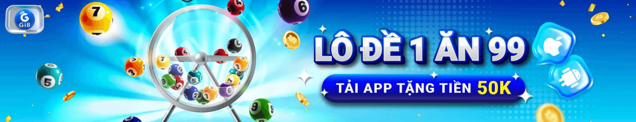 Banner Gi8 - Lô đề 1 ăn 99